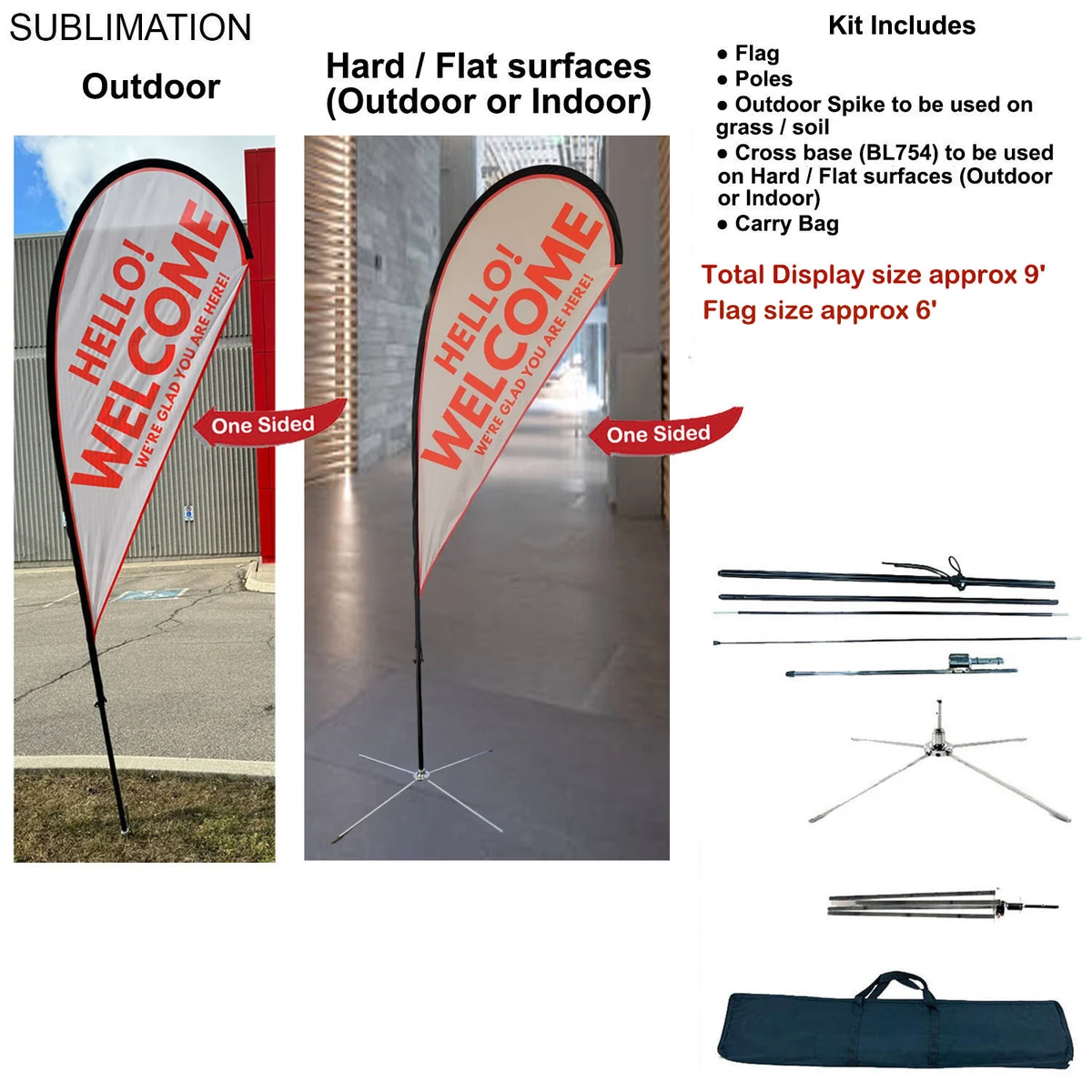 9' Small Tear Drop Flag Kit, Full Color Graphics One Side, Outdoor Use Spike base, Indoor Cross Base 1