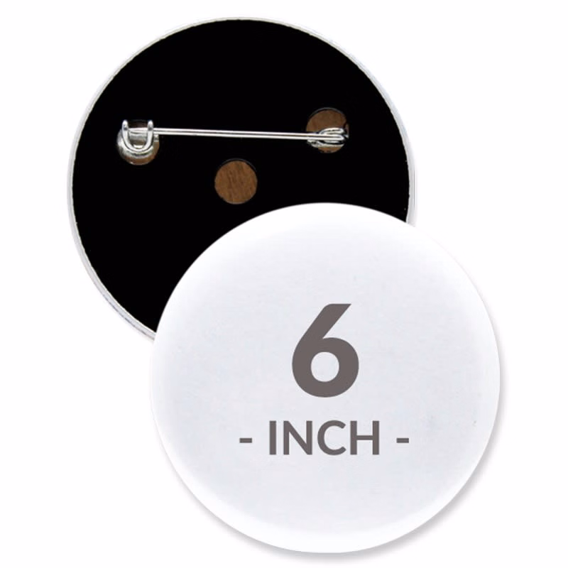 6 Inch Round Custom Buttons