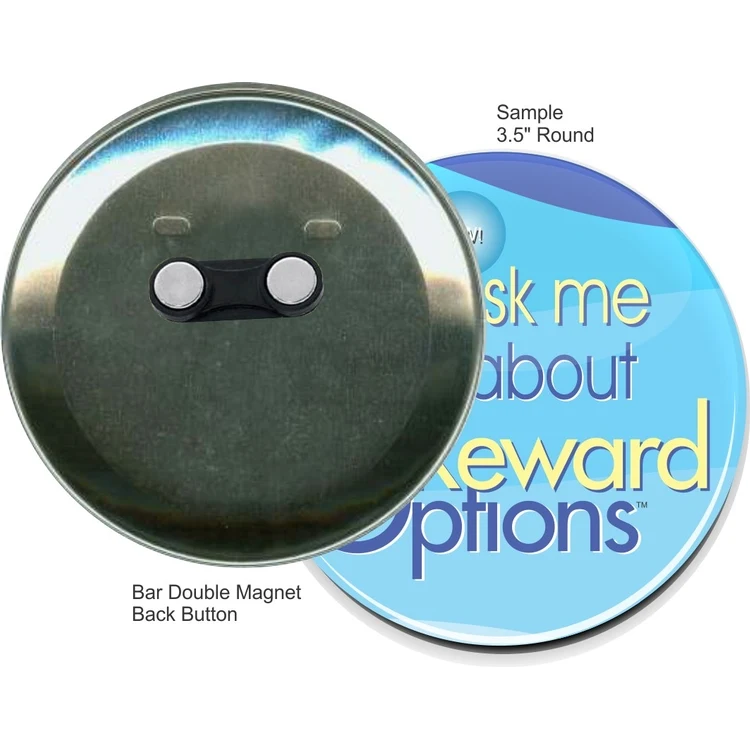 Bar Double Magnet 3 1/2 Inch Round Button 1