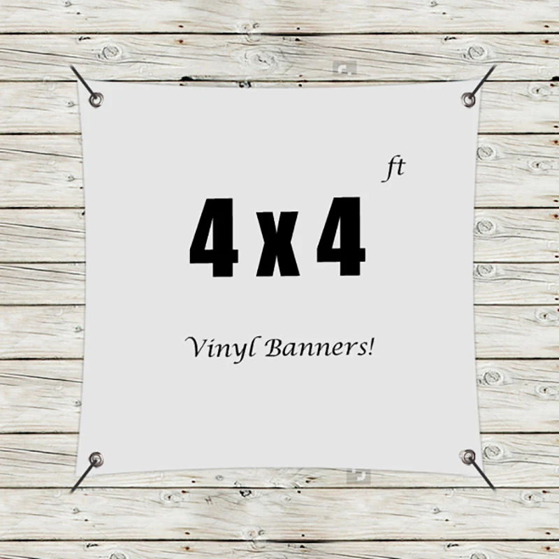 Custom 4' x 4' Vinyl Banners 1