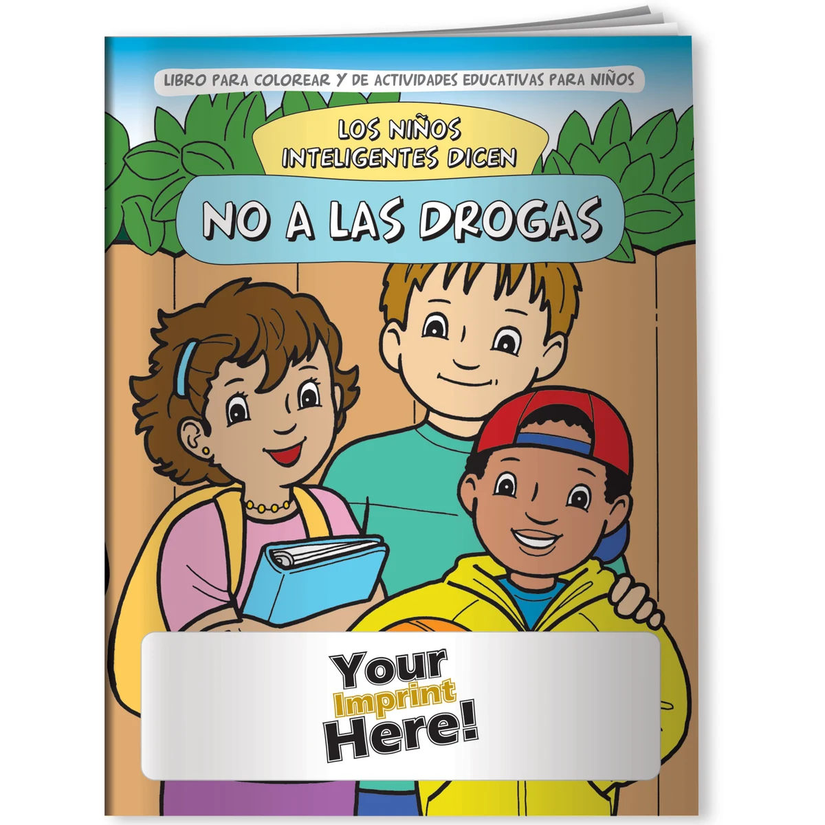 Coloring Book - Smart Kids Say NO to Drugs! (Spanish) 1
