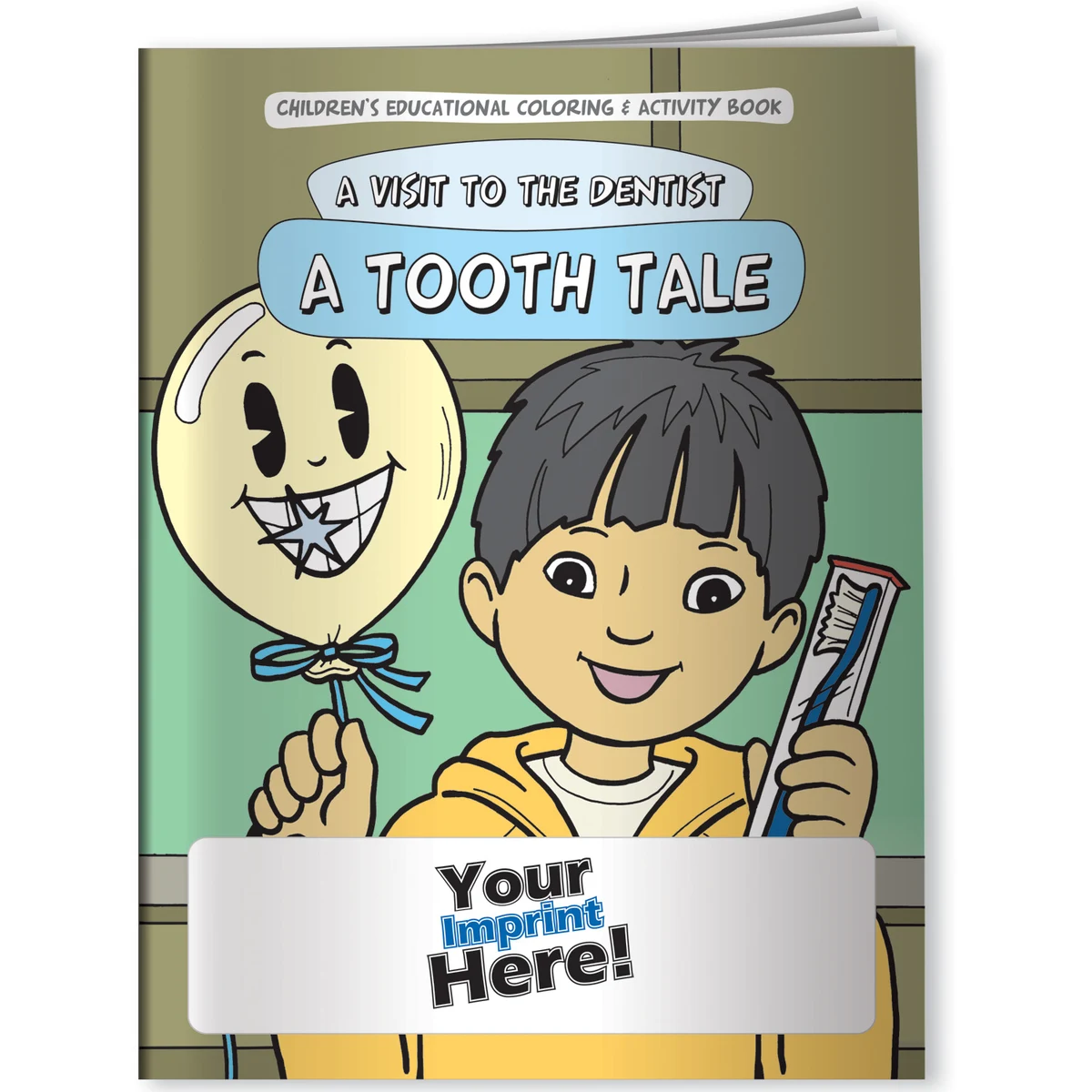 Coloring Book - A Visit to the Dentist: A Tooth Tale 1