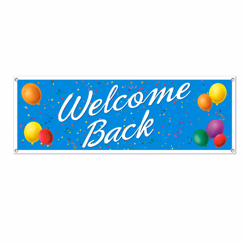 Welcome Back Sign Banner