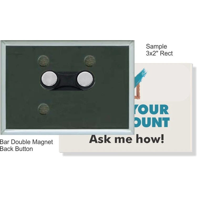 Bar Double Magnet 3 X 2 Inch Rectangular Button 1