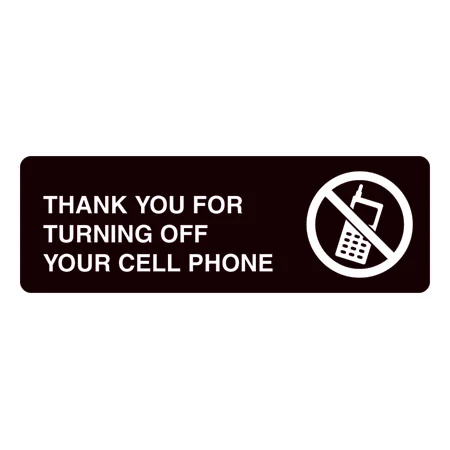 Thank You for Turning Off your Cell Phone Sign 1