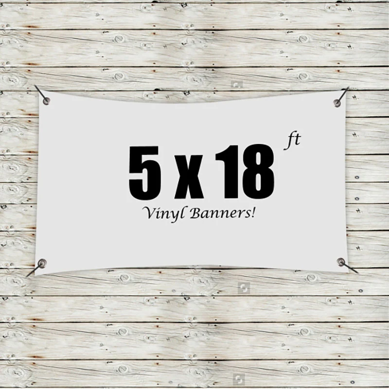 Custom 5' x 18' Vinyl Banners 1