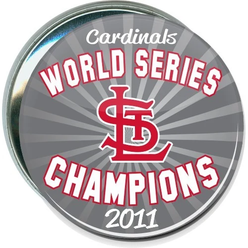 Cardinals World Series Champions 2011 1, Baseball Button 1