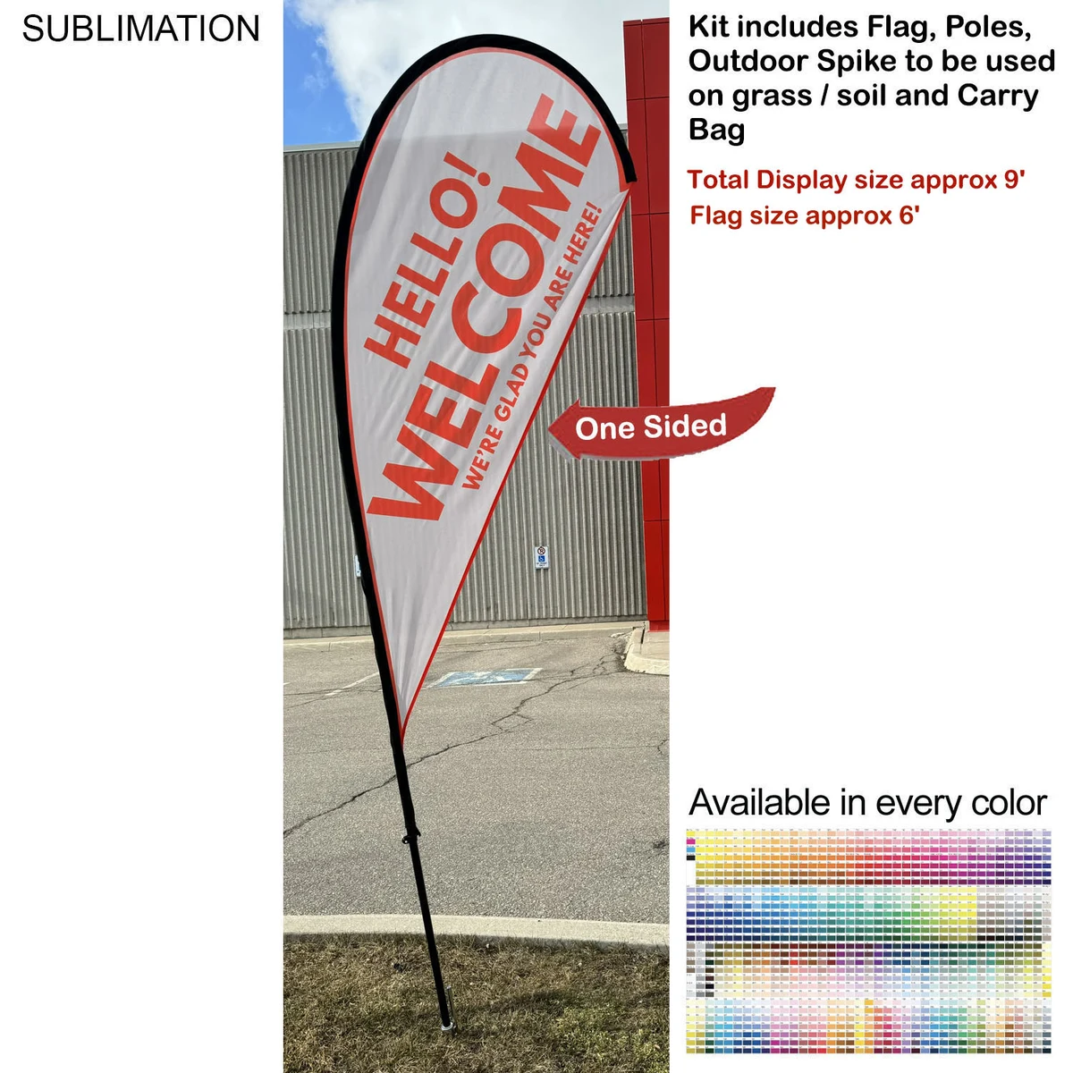 9' Small Tear Drop Flag Kit, Full Color Graphics One Side, Outdoor Use Spike base and Bag Included 1