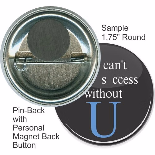 Pin-back With Personal Magnet 1 3/4 Inch Round Button