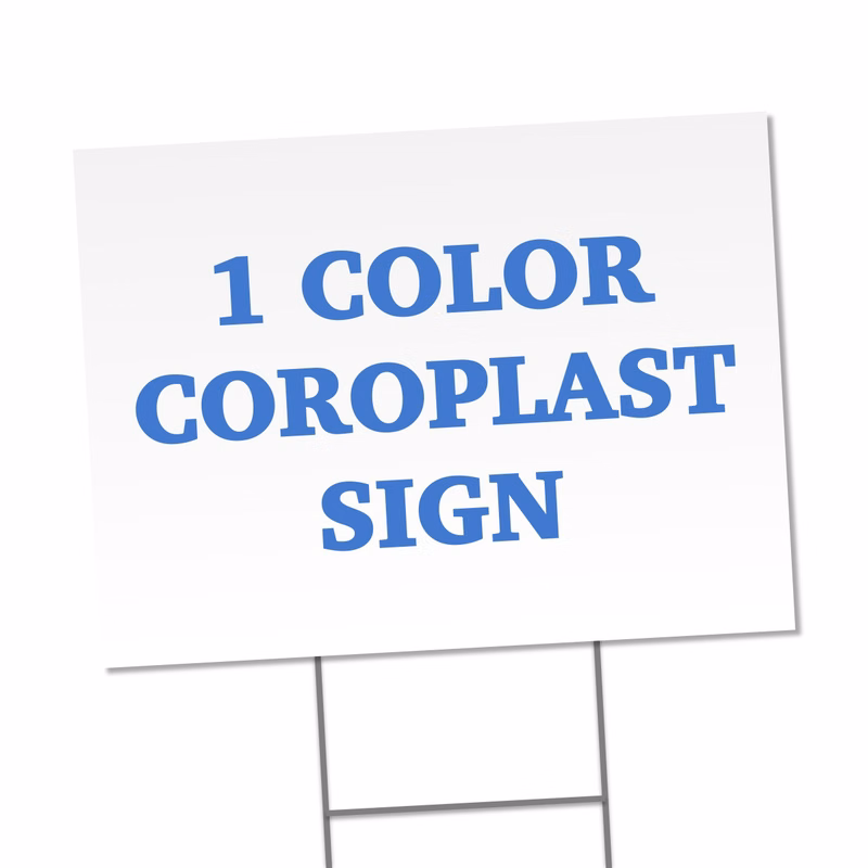 COROPLAST SIGN - 18"x24"
