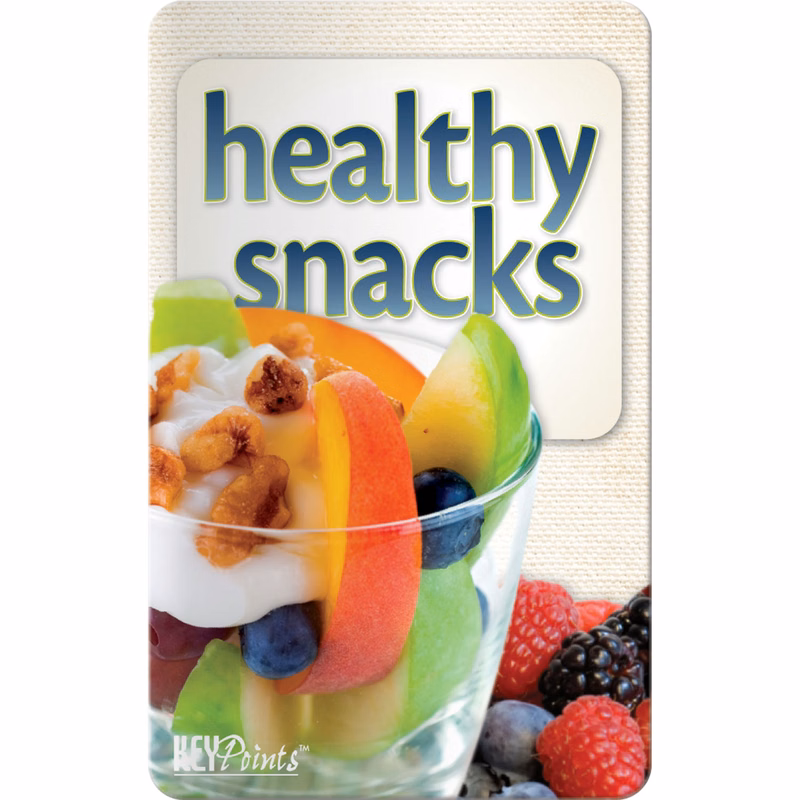 Key Points - Healthy Snacks