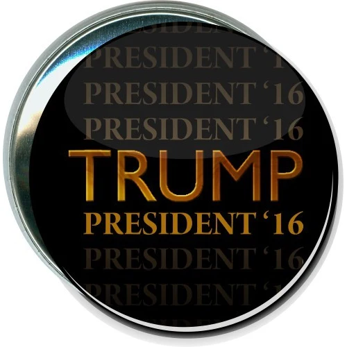 Trump, President, '16, Political Button 1