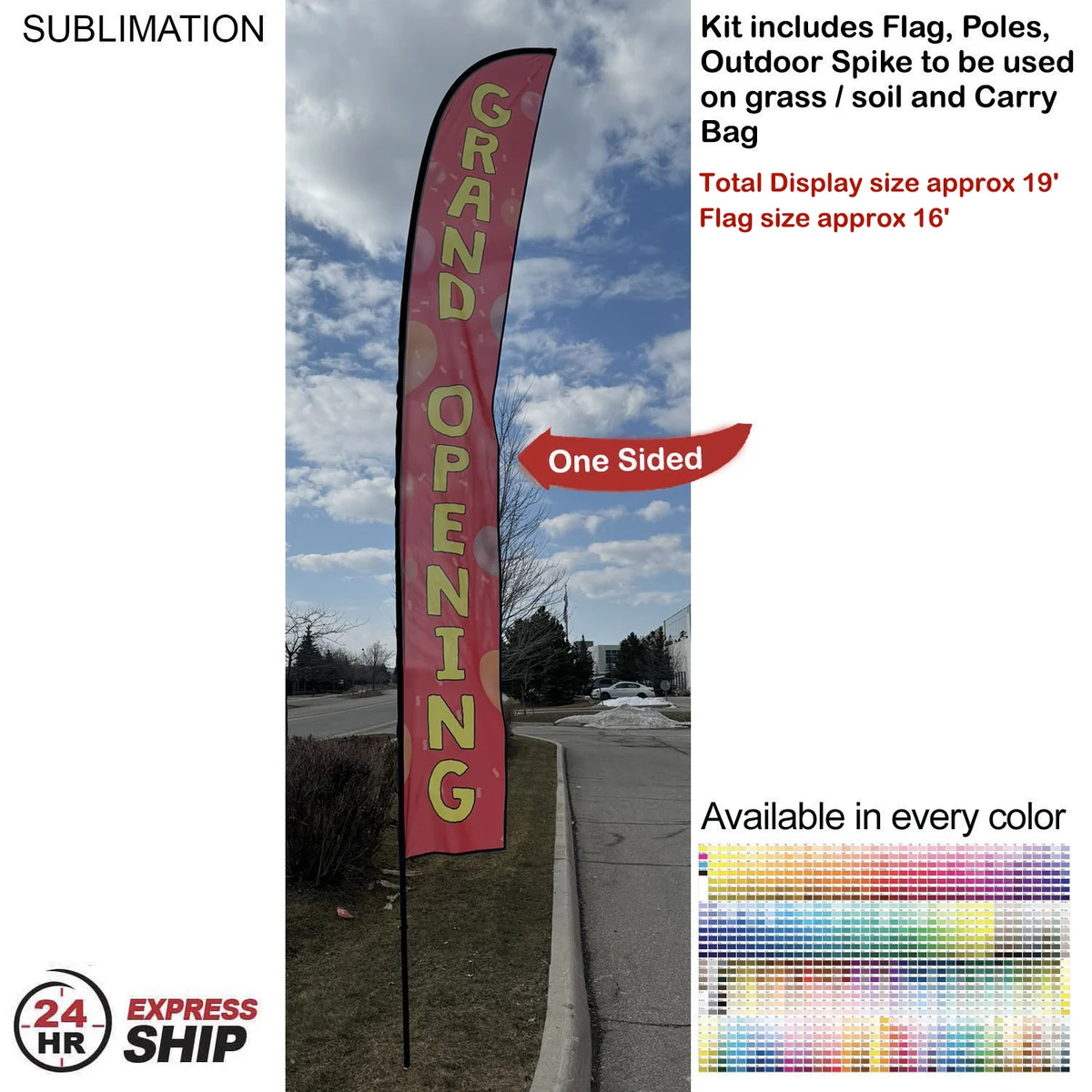 24Hr Express - 19' X-Large Feather Flag Kit, Full Color Graphics One Side, Spike and Bag Included 1