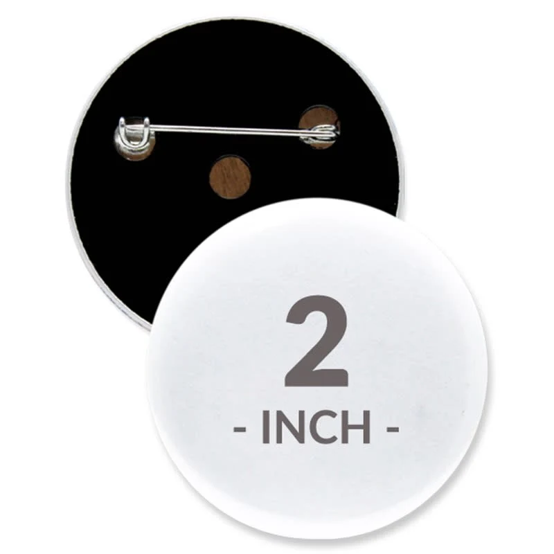 2 Inch Round Custom Buttons 1