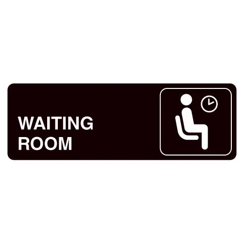 Waiting Room Acrylic Facility Sign- 9w x 3h 1