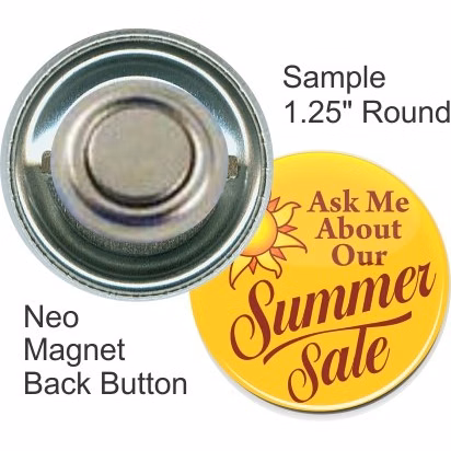 Neo Magnet 1 1/4 Inch Round Button