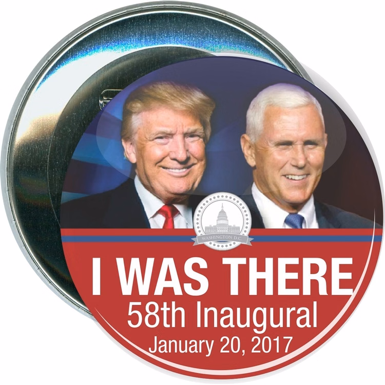 President Trump, I Was There, Political Button