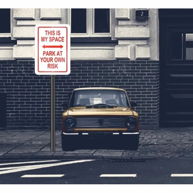 Reflective My Parking Signs - 1ft x 1ft (SQFT)