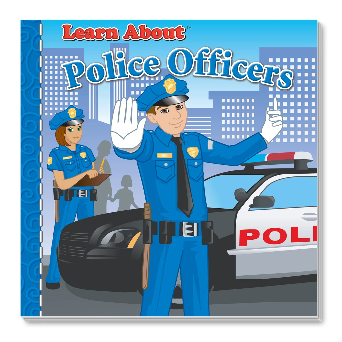 Learn About Police Officers Storybook 1