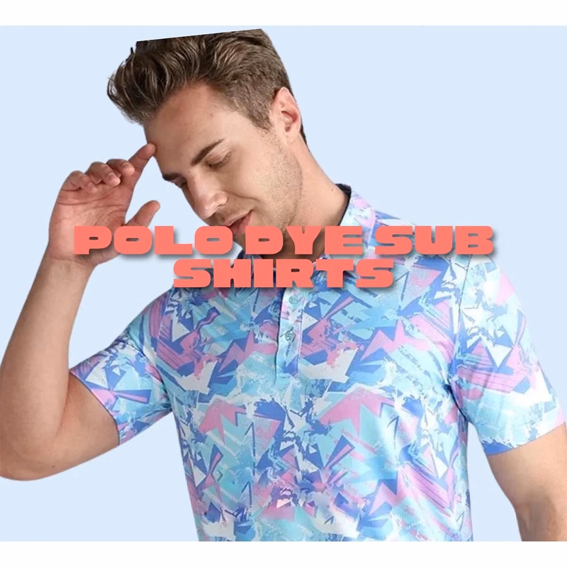 Polo Dye Sub Shirts