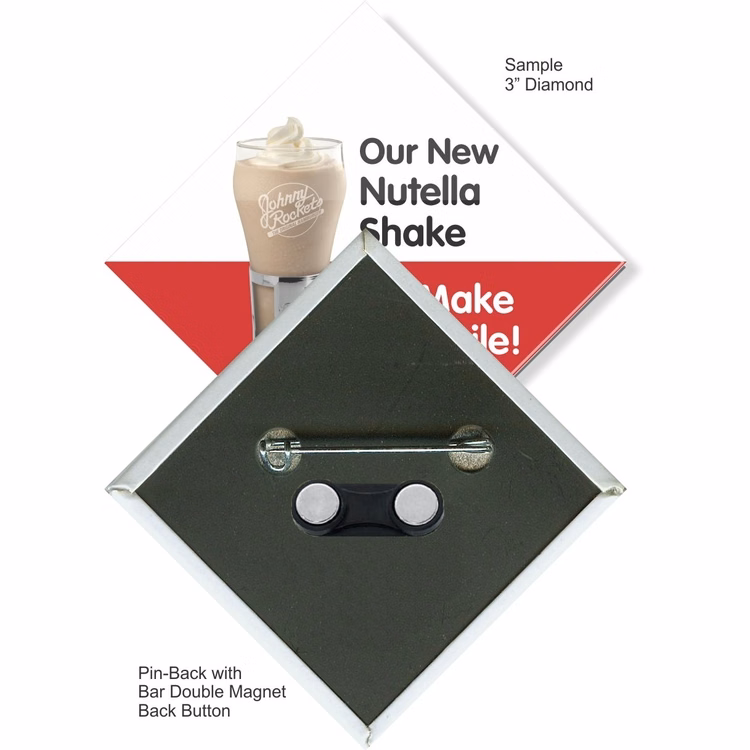 Pin-back with Bar Double Magnet 3 Inch Diamond Button