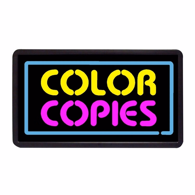 Color Copies 13" x 24" Simulated Neon Sign