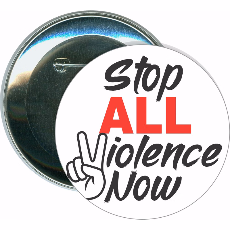 Stop All Violence Now Button