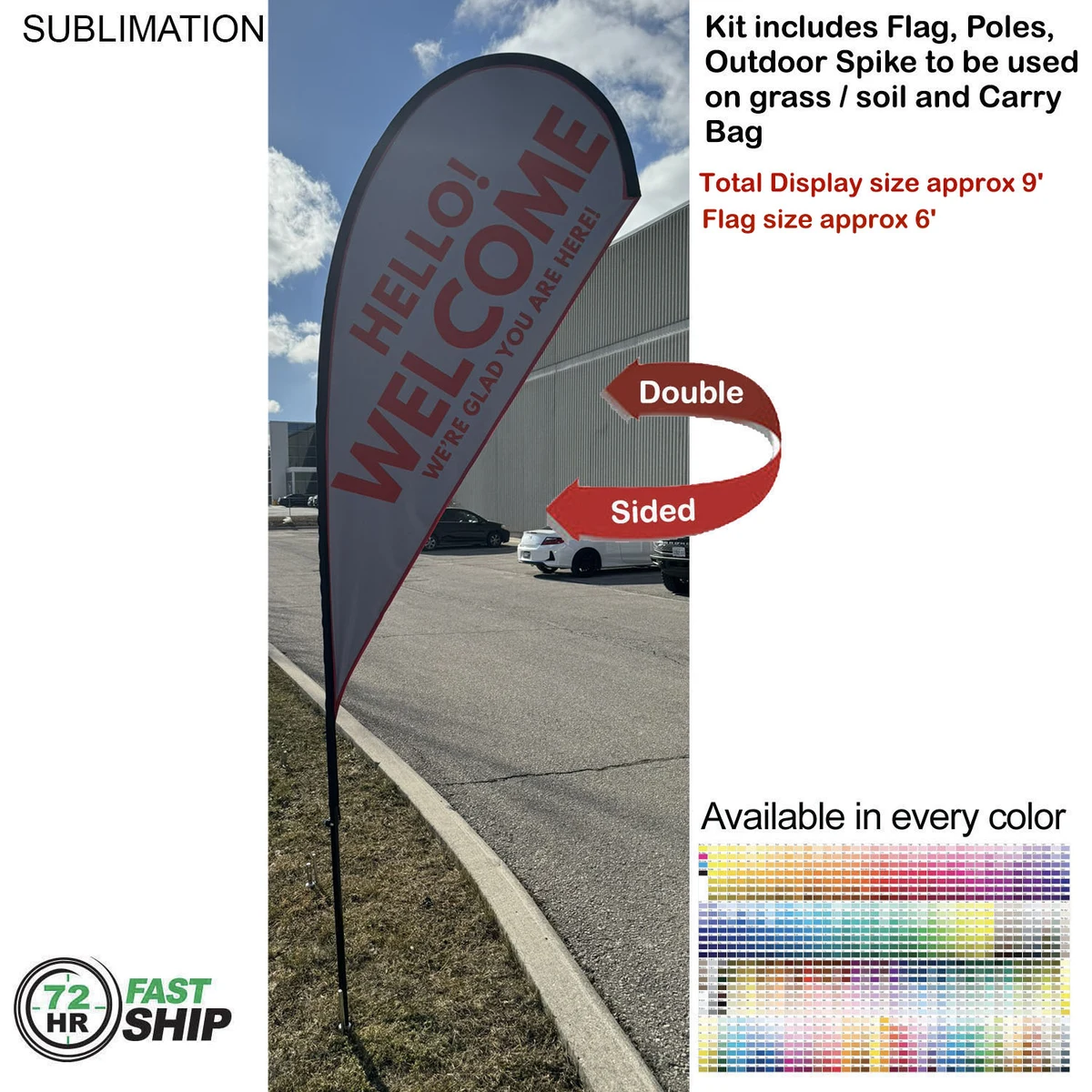 72 Hr Fast Ship - 9' Small Tear Drop Flag Kit, Full Color Graphics Double Sided, Spike and Bag 1