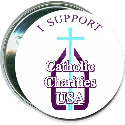 I support Catholic Charities USA, Charity Button 1
