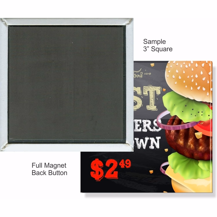 Full Magnet 3 Inch Square Button