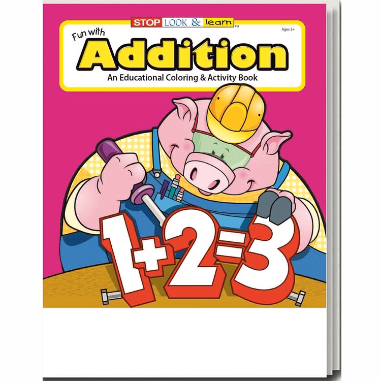 Fun with Addition Coloring Books - 16 Pages Ages 3-9