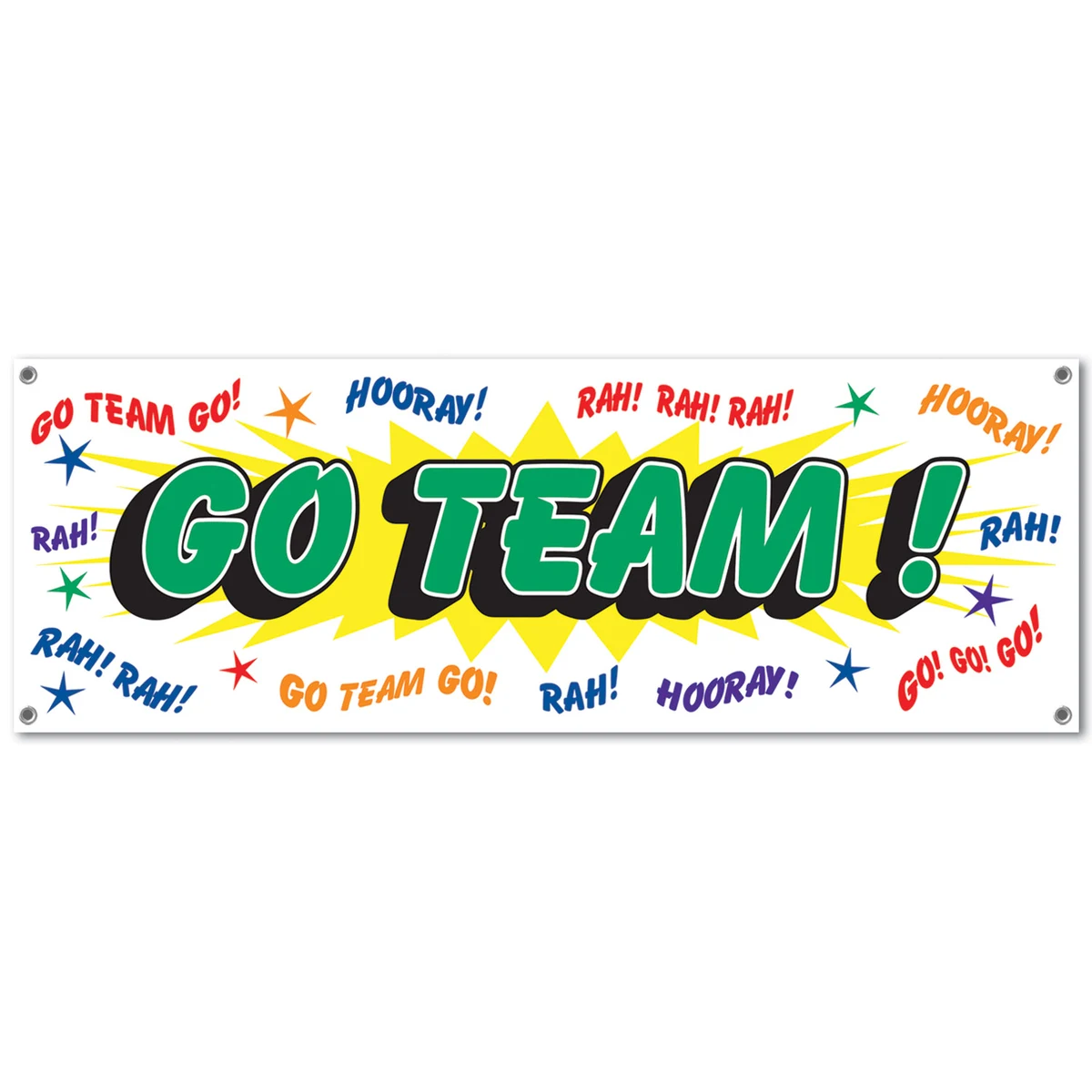 Go Team Sign Banner 1