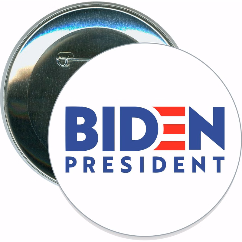 Biden 2020, Biden President , Political Button