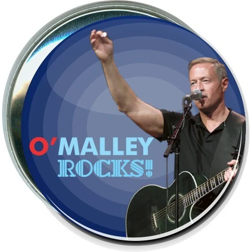 O'Malley Rocks, Political Button 1