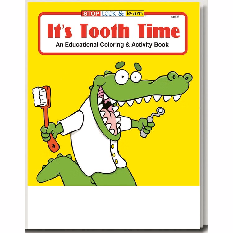 It's Tooth Time Coloring Books - 16 Pages Ages 3-11