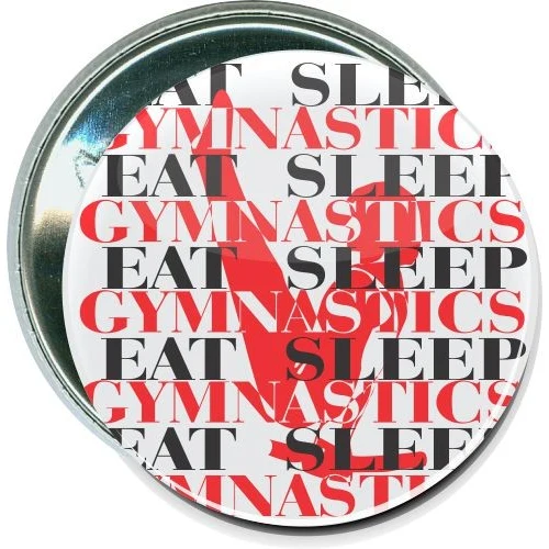 Eat, Sleep, Gymnastics, Sports Button 1