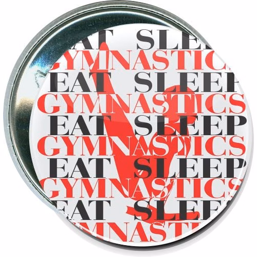 Eat, Sleep, Gymnastics, Sports Button
