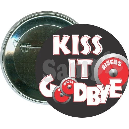 Discus, Kiss it goodbye, Track Button 1