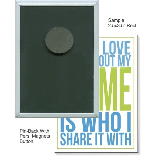 Personal Magnet 2 1/2 Inch X 3 1/2 Inch Rectangular Button 1