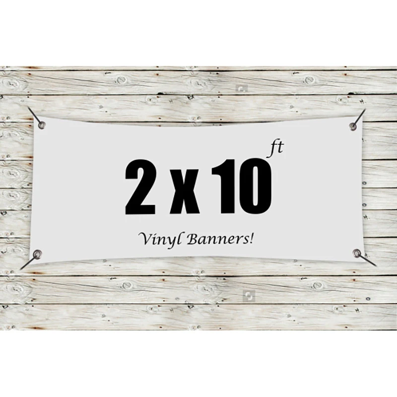 Custom 2' x 10' Vinyl Banners 1