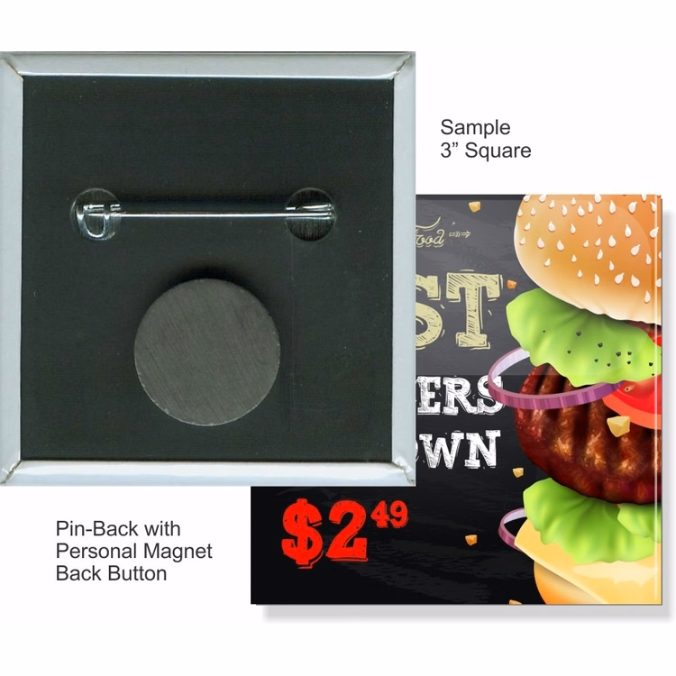 Pin-back with Personal Magnet 3 Inch Square Button