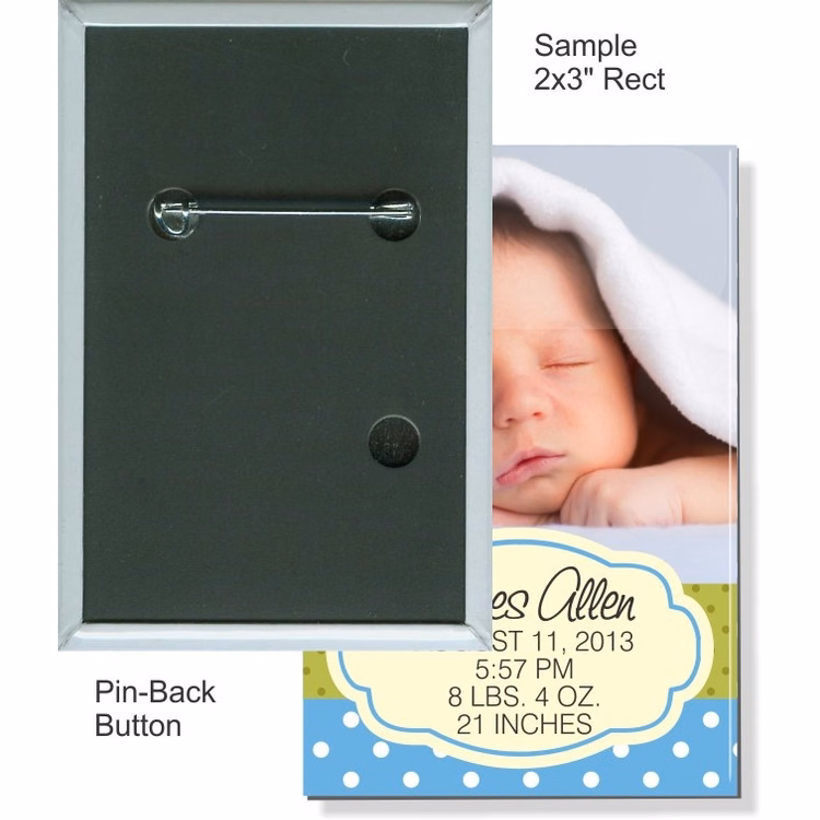 Pin-back 2 X 3 Inch Rectangular Button