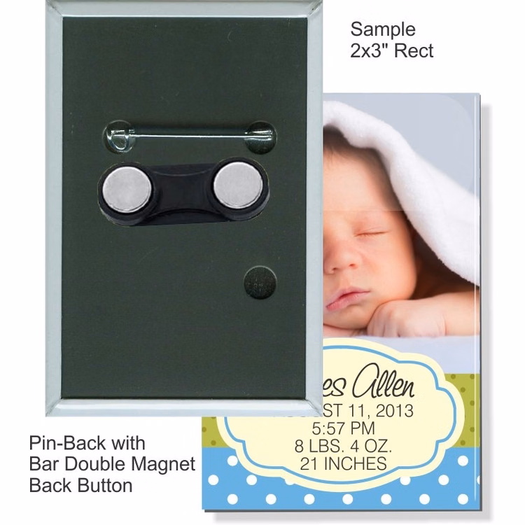 Pin-back with Bar Double Magnet 2 X 3 Inch Rectangular Button
