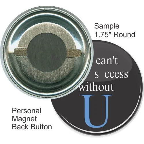 Personal Magnet 1 3/4 Inch Round Button 1