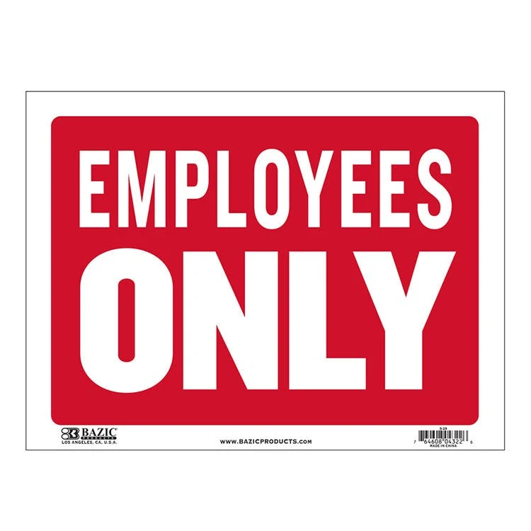 Employees Only Signs - Red/White 9" x 12" 1