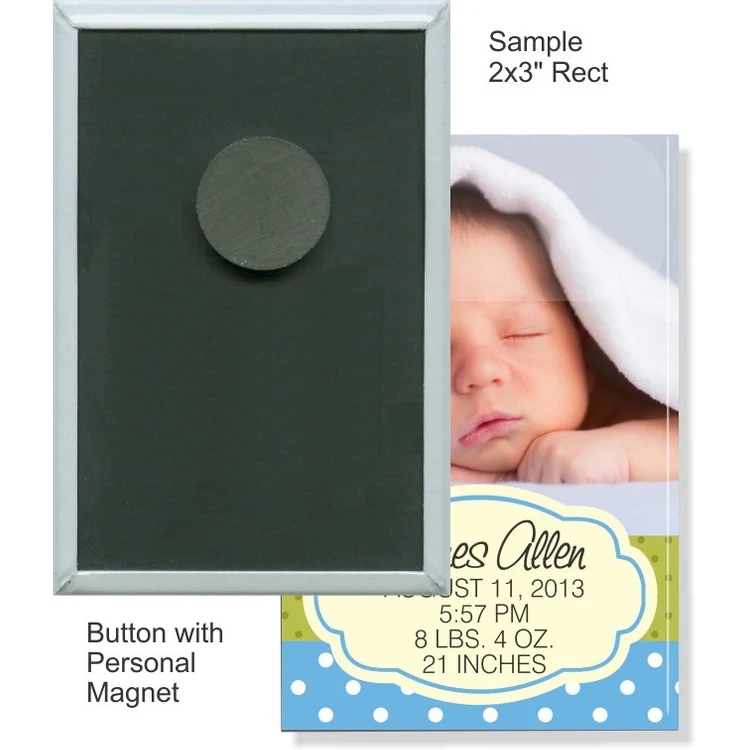Personal Magnet 2 X 3 Inch Rectangular Button 1