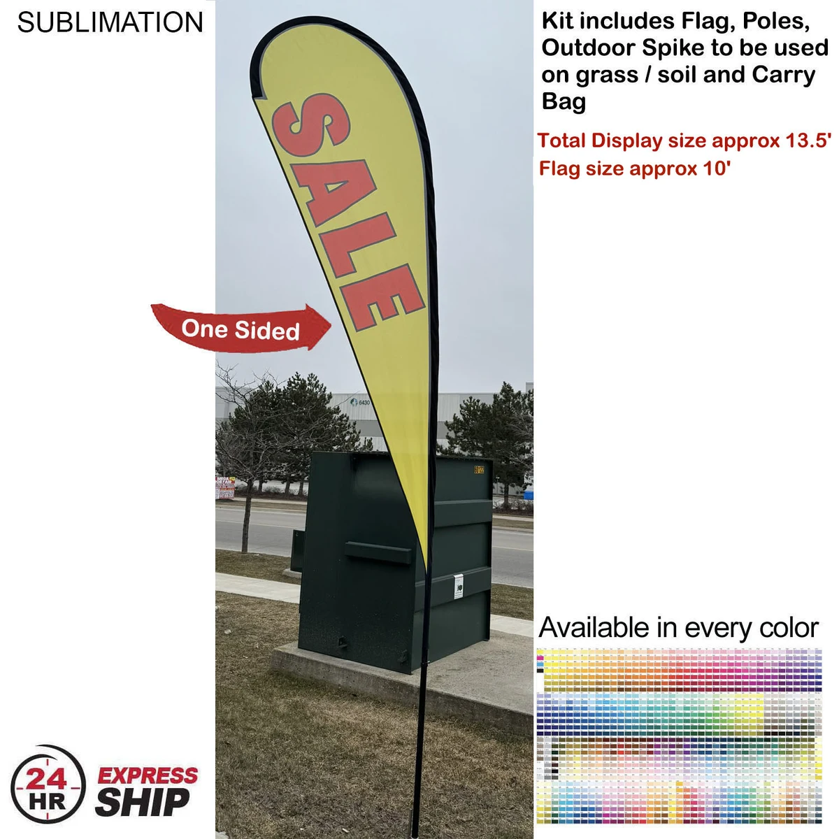 24Hr Express Ship - 13.5' Large Tear Drop Flag Kit, Full Color Graphics One Side, Spike and Bag. 1
