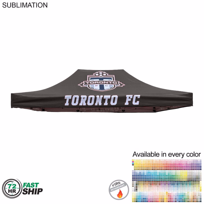 72 Hr Fast Ship - 15' Premium Tent Canopy only, Full Bleed Dye-Sublimation