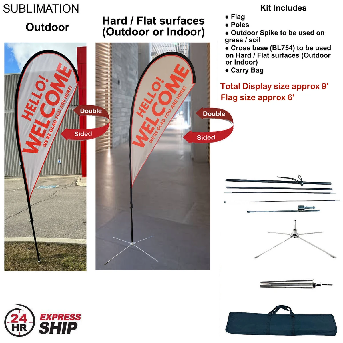 24H Expres Ship- 9' Small Tear Drop Flag Kit, Full Color Graphic Double Sided, Outdoor & Indoor base 1