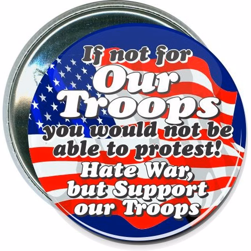 Hate war, but support our troops, Military Button